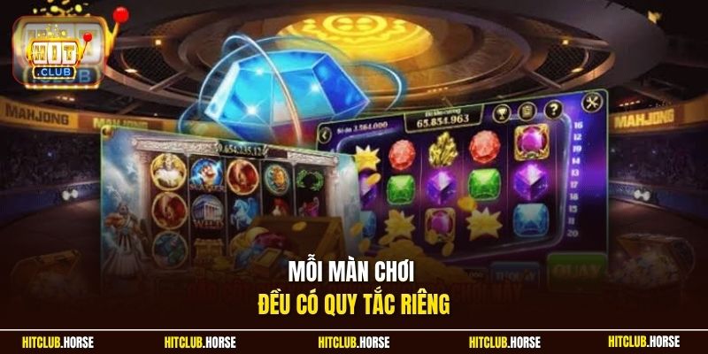 Mỗi màn chơi đều có quy tắc riêng